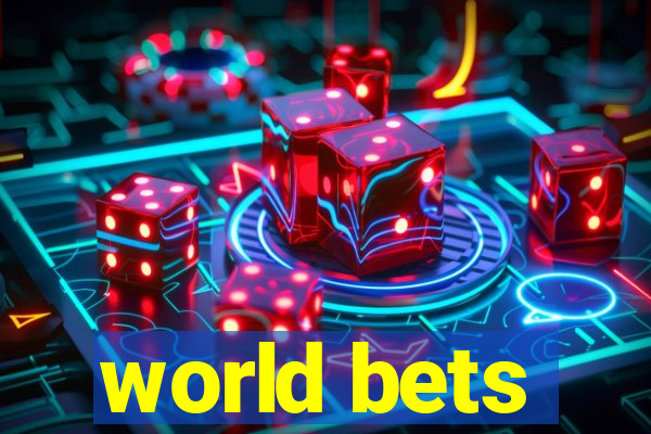 world bets